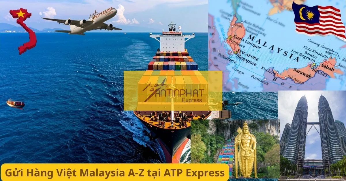 Gửi Hàng ePacket Đi Malaysia – Ship Hàng Việt Malaysia Từ A-Z Tại ATP Express