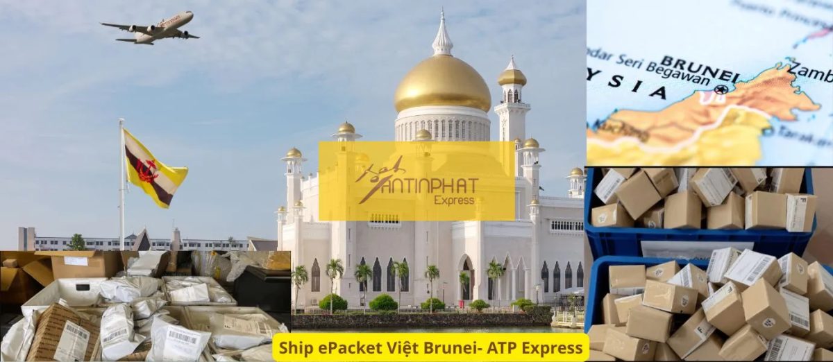 Tại Sao Nên Chọn ePacket Để Gửi Hàng Đi Brunei? Tại Sao Nên Chọn ePacket Để Gửi Hàng Đi Brunei?