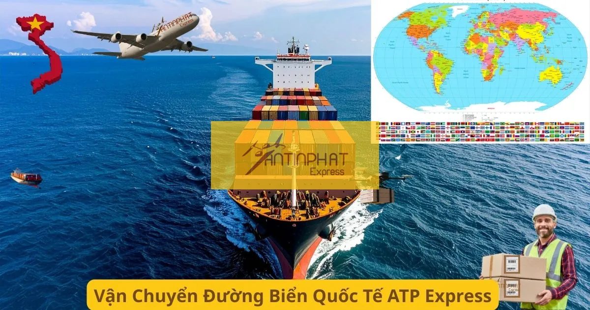 Vận Chuyển Đường Biển Quốc Tế Uy Tín, Dịch Vụ Vận Chuyển Đường Biển Dor To Door Trọn Gói Đến Nhiều Quốc Gia Vận Chuyển Đường Biển Quốc Tế Uy Tín, Dịch Vụ Vận Chuyển Đường Biển Dor To Door Trọn Gói Đến Nhiều Quốc Gia
