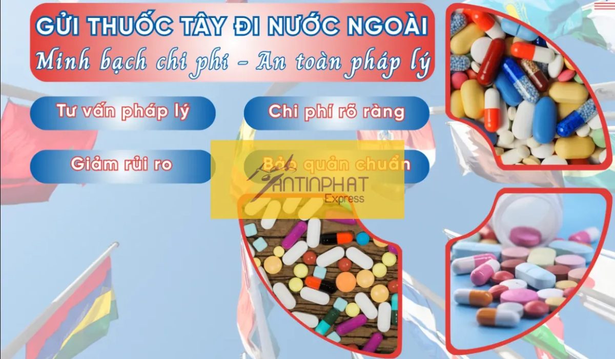 Gửi Thuốc Tây Đi Mỹ An Toàn, Uy Tín - Dịch Vụ Trọn Gói Tại An Tin Phat Gửi Thuốc Tây Đi Mỹ An Toàn, Uy Tín - Dịch Vụ Trọn Gói Tại An Tin Phat