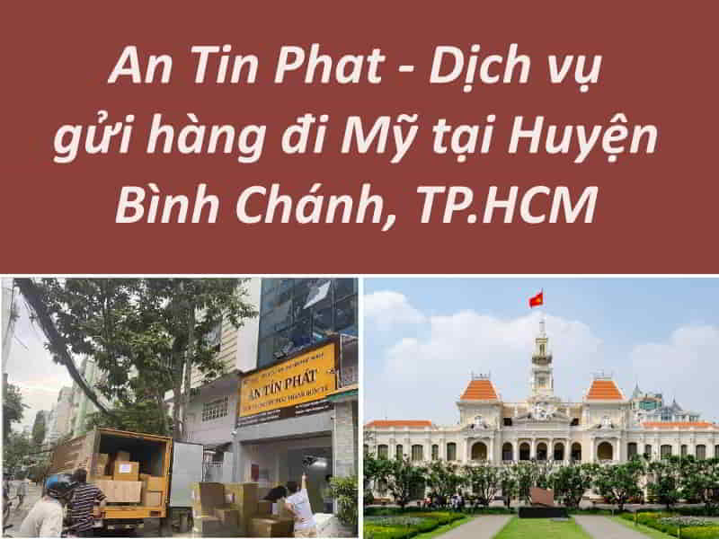 Gửi hàng từ Bình Chánh đi Mỹ