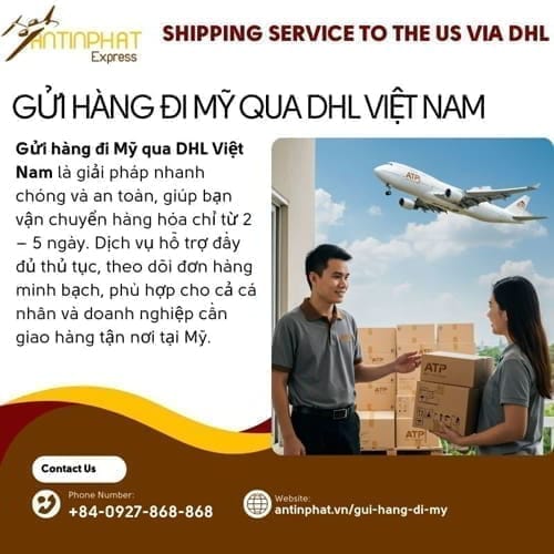 Gửi hàng đi Mỹ qua DHL (2 – 5 ngày)